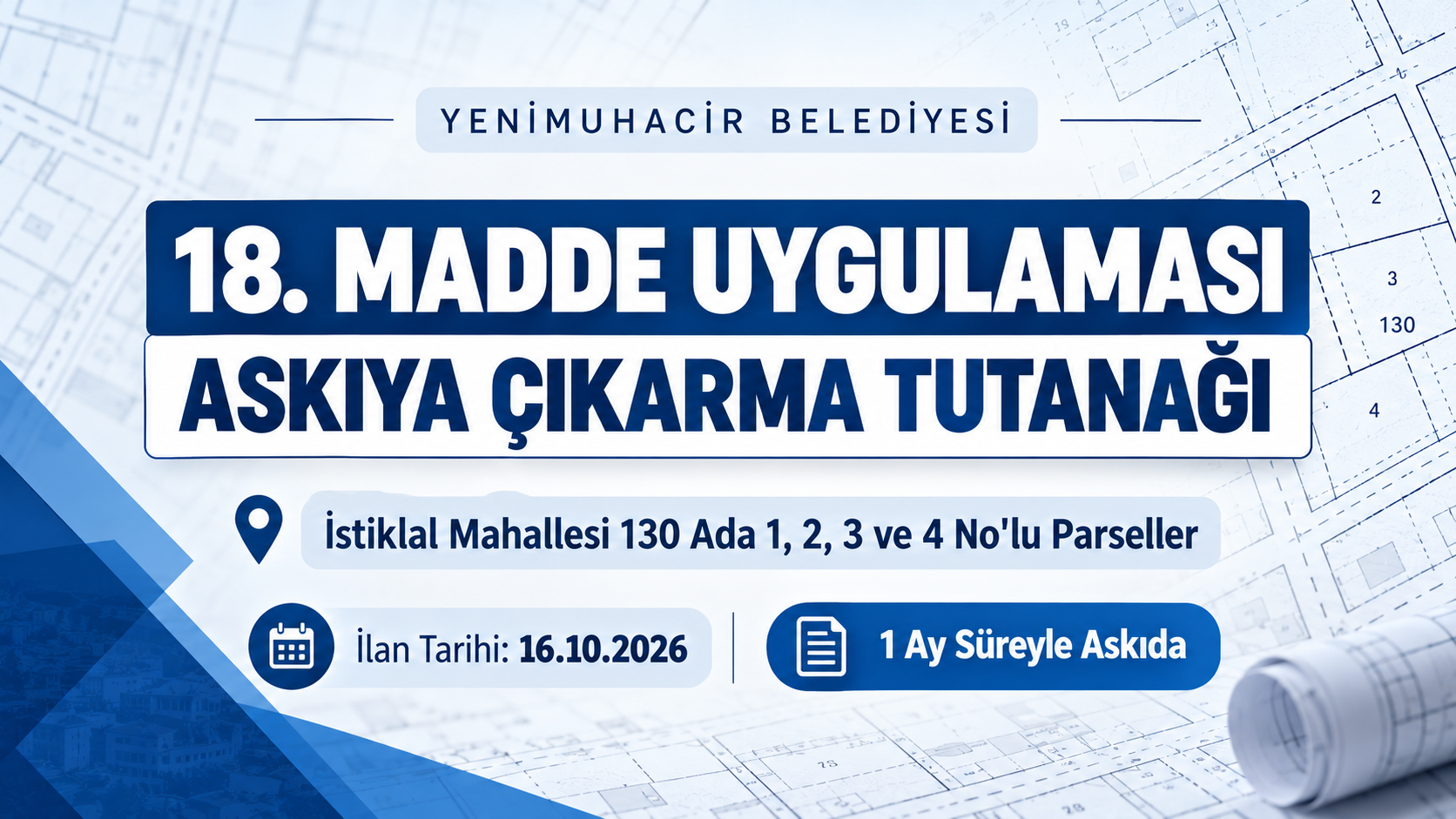 18. Madde İmar Uygulaması Askı İlanı